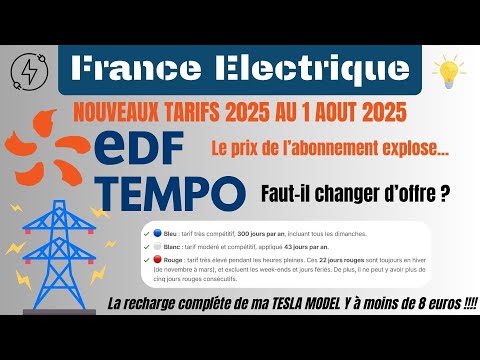 EDF TEMPO / Nouveaux tarifs au 1 aout 2025 ! Forte augmentation du prix de l'abonnement !