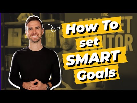 How To Set SMART Goals: A Guide To Simple Goal Setting