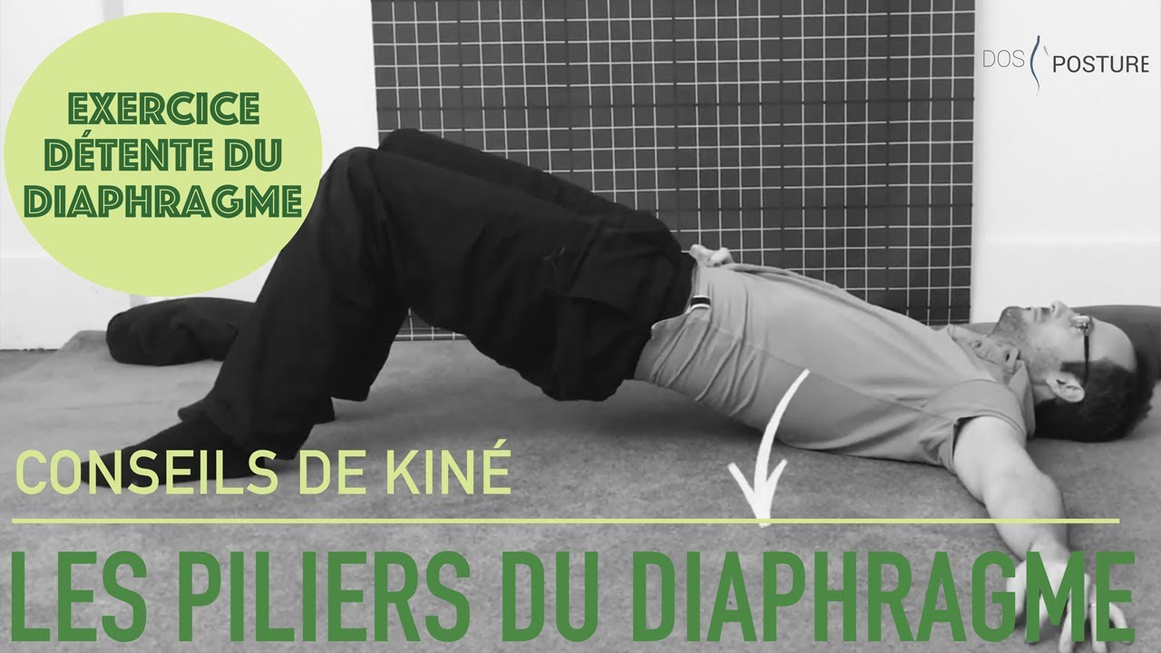 Soulager le mal de dos : libérez le diaphragme #5 (Travail sur les piliers)