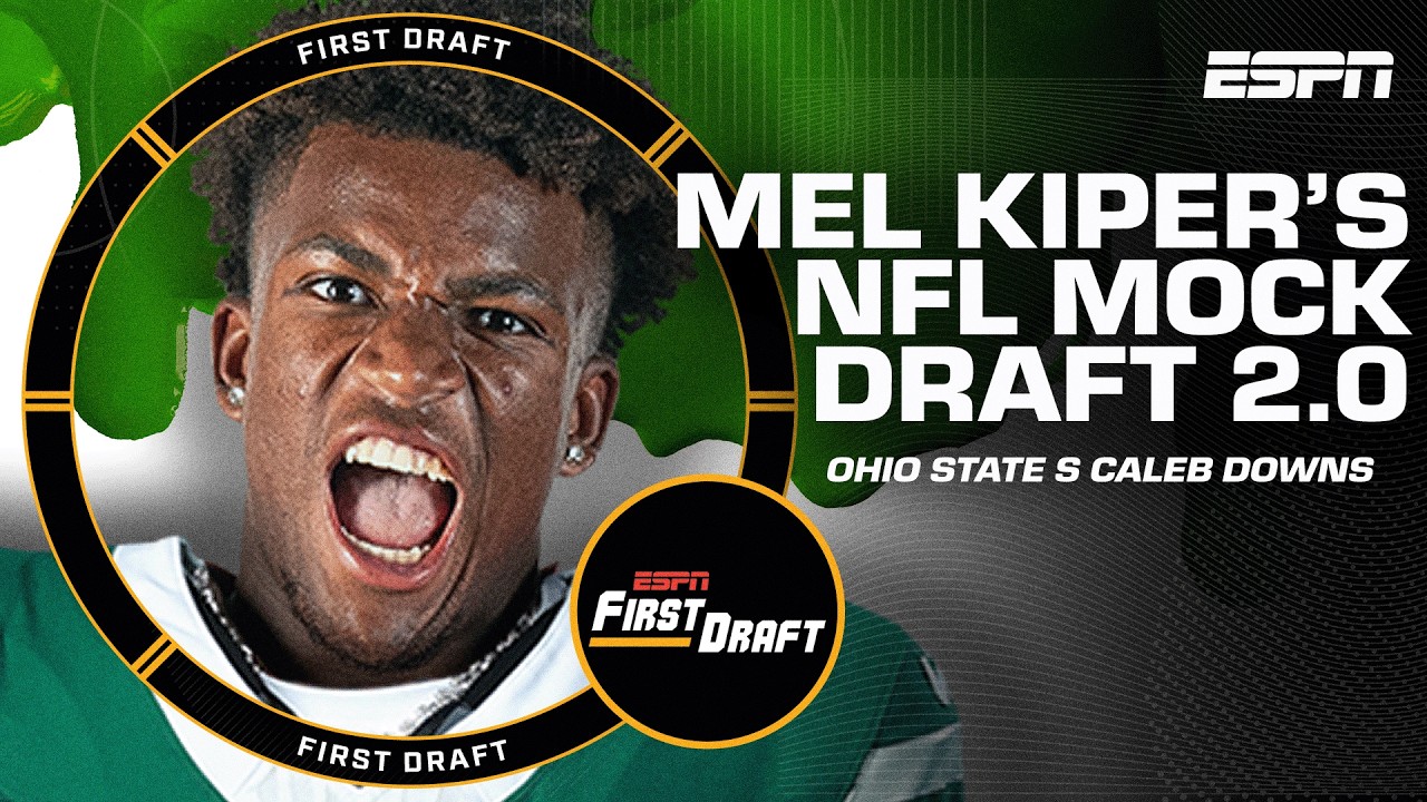 🚨MEL KIPER'S MOCK DRAFT 2.0🚨 Part 1 breakdown w/Field Yates! | First Draft🏈