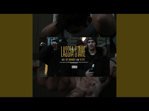 Lascia Stare (feat. Ingranaggio)
