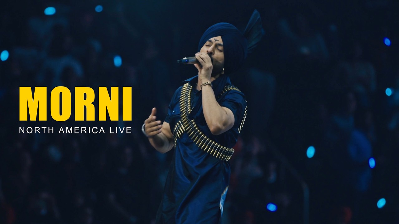 Diljit Dosanjh : Morni : North America : Aura World Tour