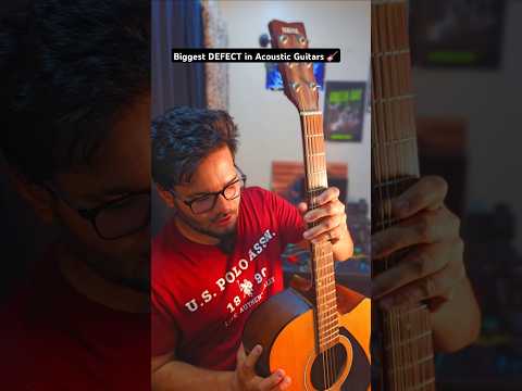 Biggest DEFECT❌in Acoustic Guitars🎸 #guitar #acousticguitar #explore #funny #comedy