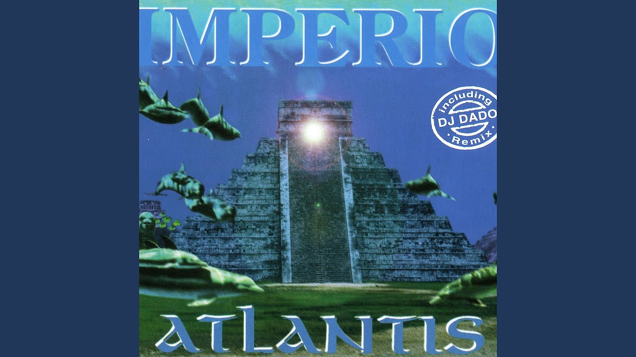 Atlantis (Radio Mix) by Imperio 🌊