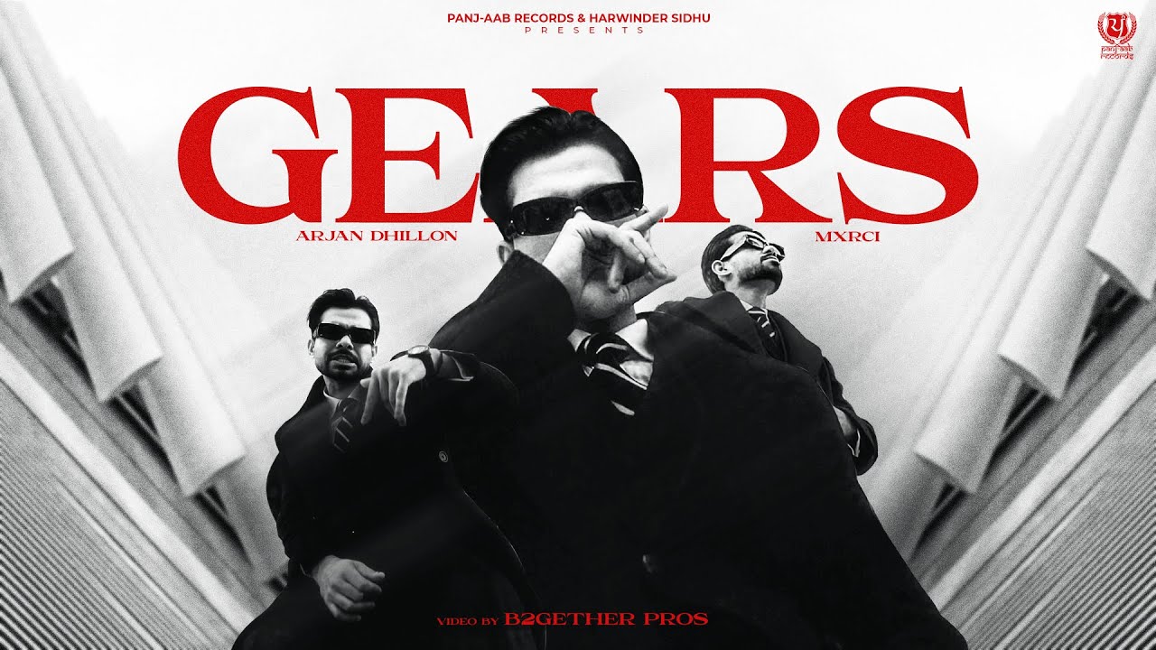 Gears by Arjan Dhillon | Punjabi 2025 Song 🎶
