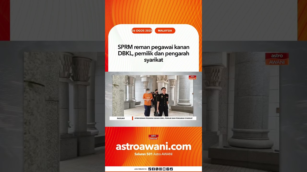 Pegawai Kanan DBKL SPRM Reman: Pemilik dan Pengarah Syarikat Disiasat 🔍