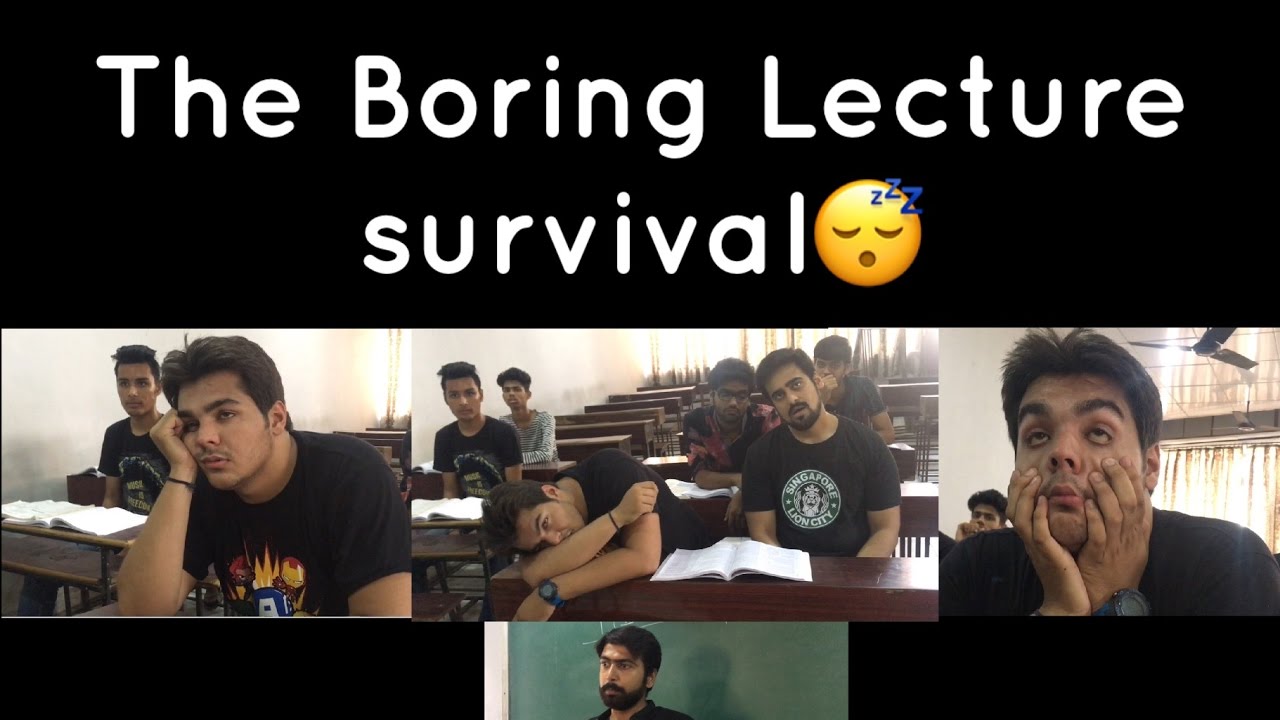 The Boring Lecture Survival: A True Reflection of Indian Students' Experiences