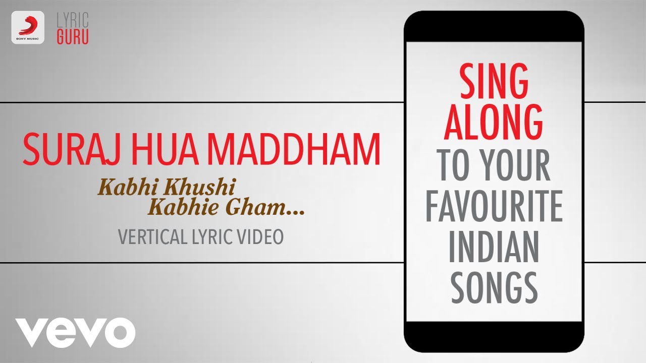Suraj Hua Maddham - K3G | Official Lyrics ๐ถ