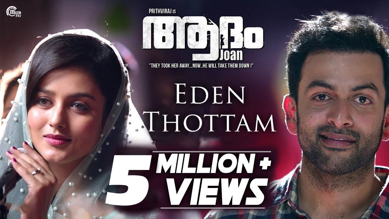 Adam Joan Eden Thottam Song 🎶 | Prithviraj & More