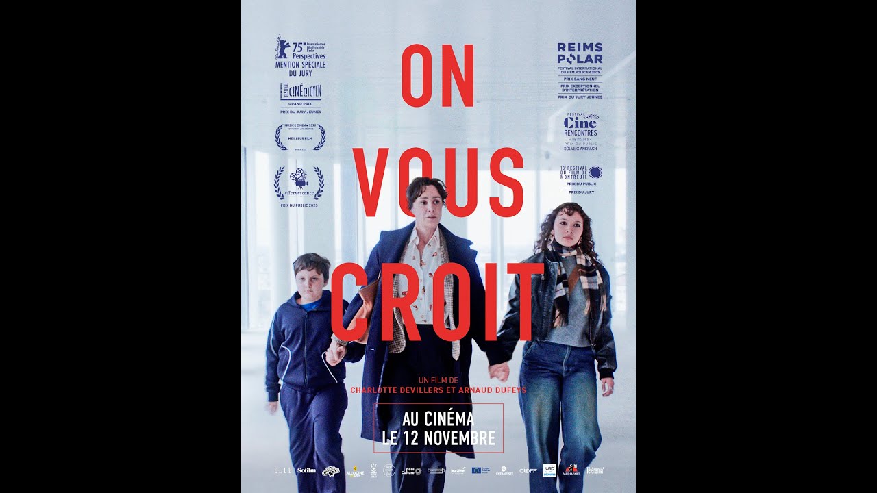 On vous croit : bande annonce (2025)