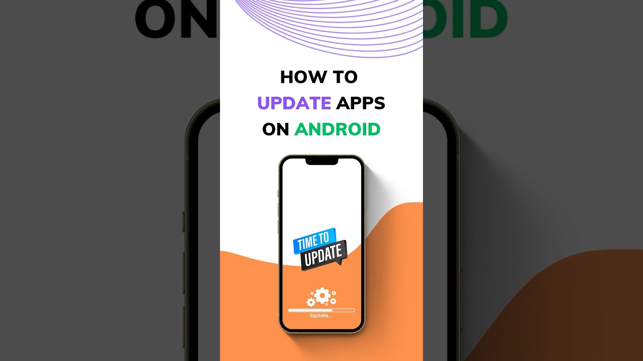 Update Apps on Android Easily 📱