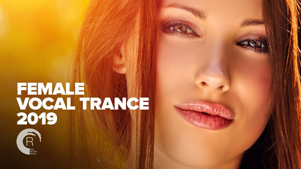 Female Vocal Trance 2019 Album 🎶