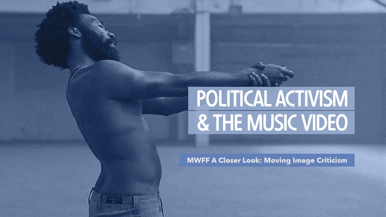 Social & Political Activism in Music Videos ✊