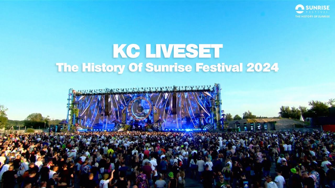 KC Liveset at The History Of Sunrise Festival 2024 🎶