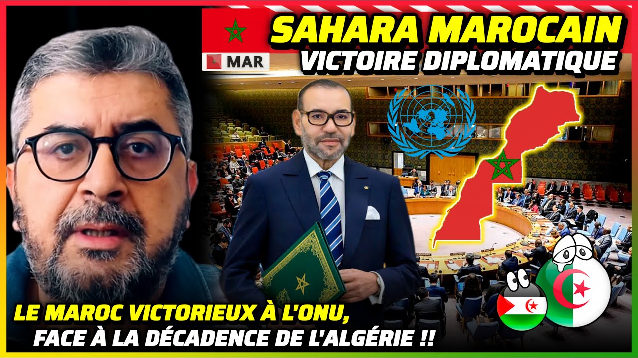 Victoire Marocaine à l'ONU : Sahara Marocain Confirmé 🇲🇦