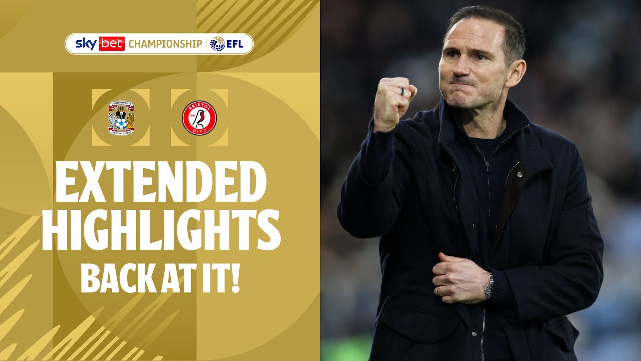 Coventry City vs Bristol City Highlights ⚽