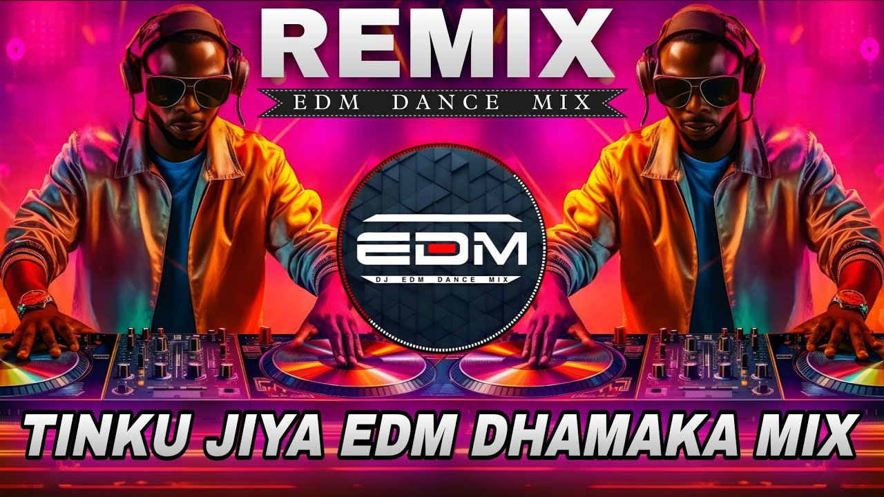 Tinku Jiya Remix | Hindi Dance & EDM DJ Mix 2025 🎶