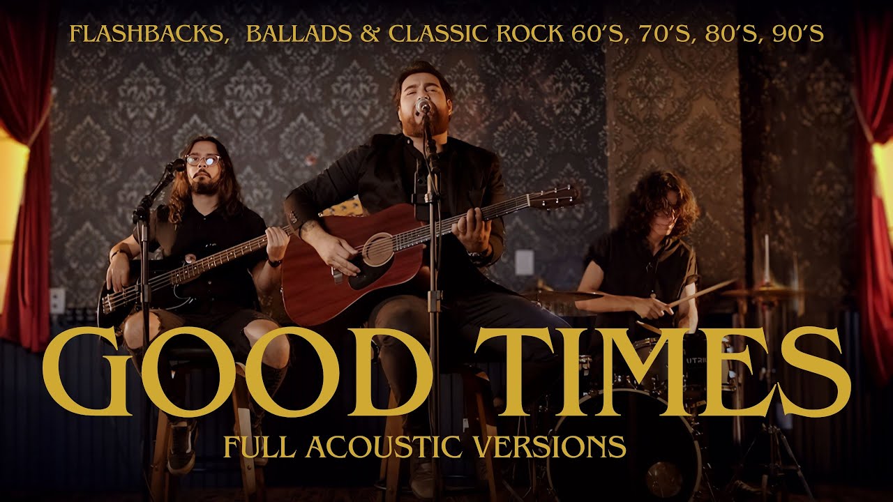 Utriu - Good Times Acoustic Covers 🎸 | Nostalgic Ballads from the 60s to 90s