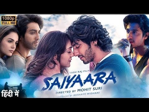 Latest Movie Saiyaara 2025 | SAIYAARA New Full Hindi Movie | Ahaan Panday | Aneet Padda | #saiyaara