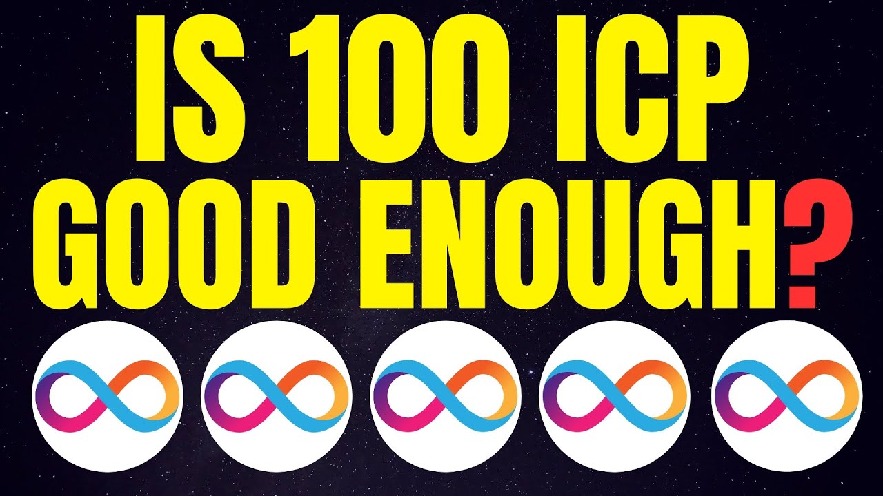My Thoughts on 100 ICP... An Internet Computer ICP Price Prediction
