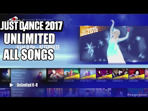 Just Dance 2017 - Just Dance Unlimited Full Song List