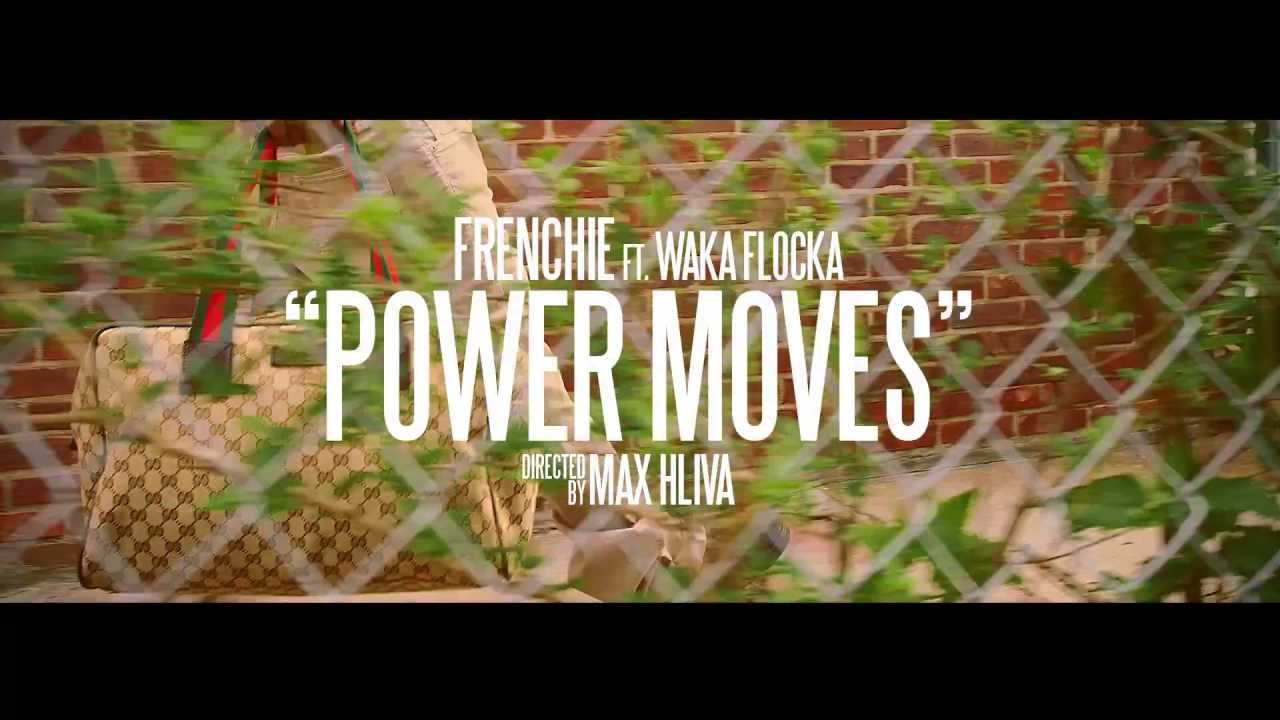 Frenchie BSM ft Waka Flocka - Power Moves Teaser 🎶
