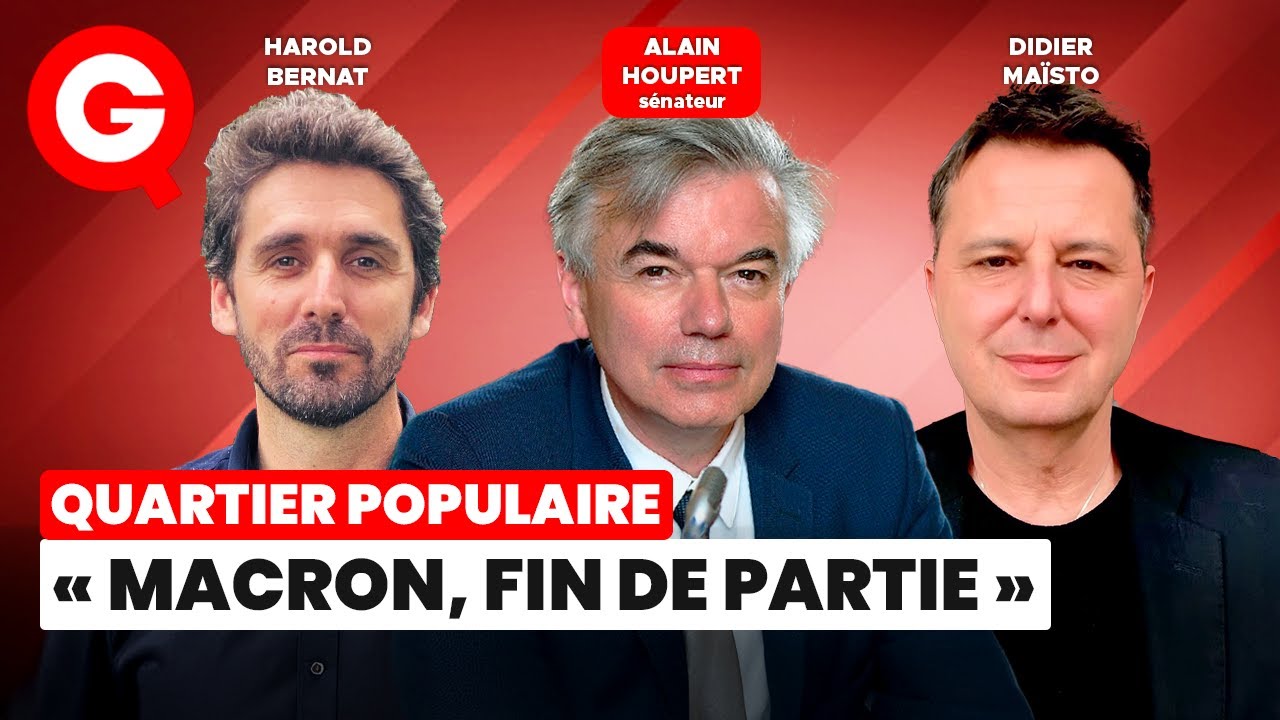 Macron, fin de partie : Analyse avec Alain Houpert, Didier Maïsto et Harold Bernat