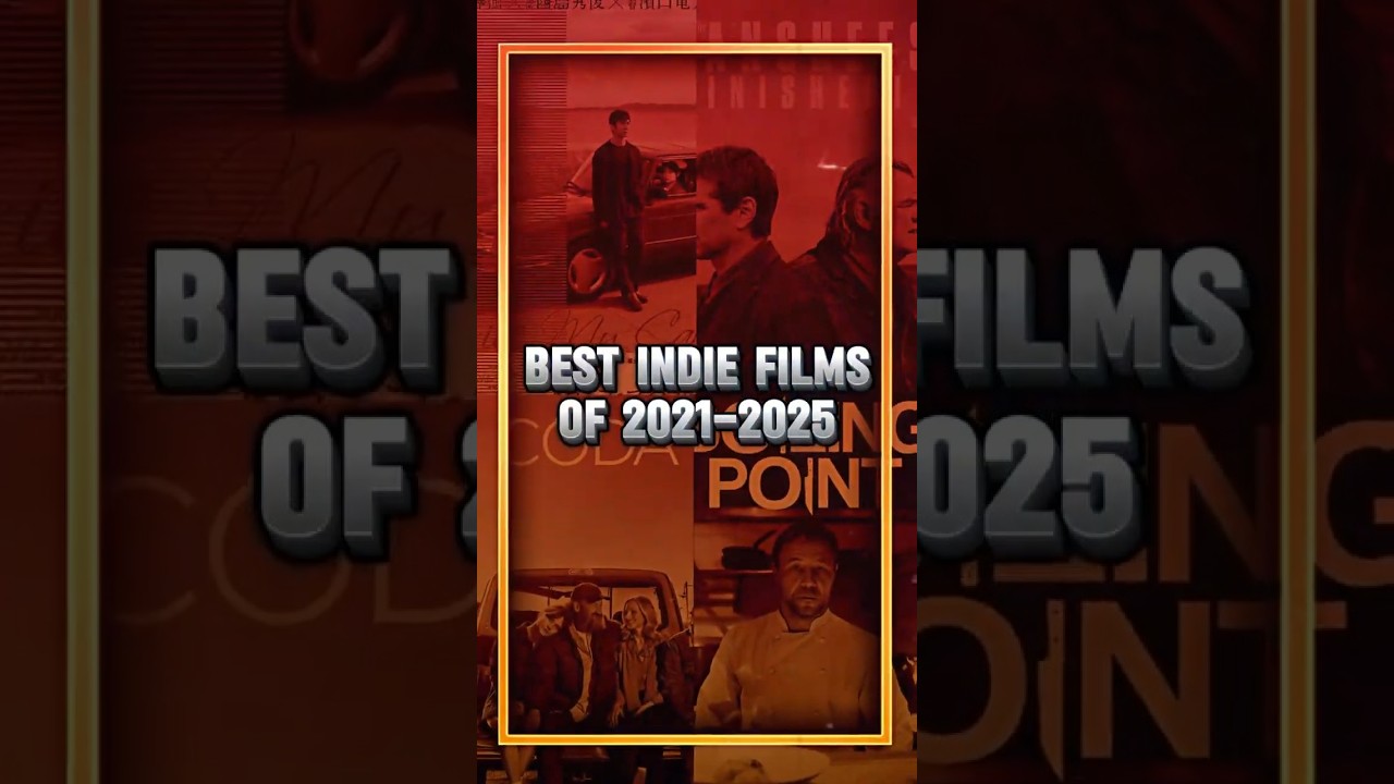 10 Top 10 Indie Films (2021–2025) 🎬 Hidden Gems