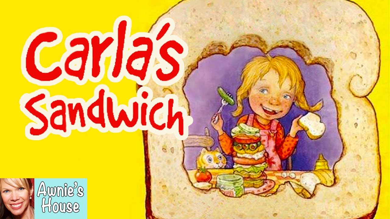 Kids Read Aloud: Carla's Sandwich 🥪