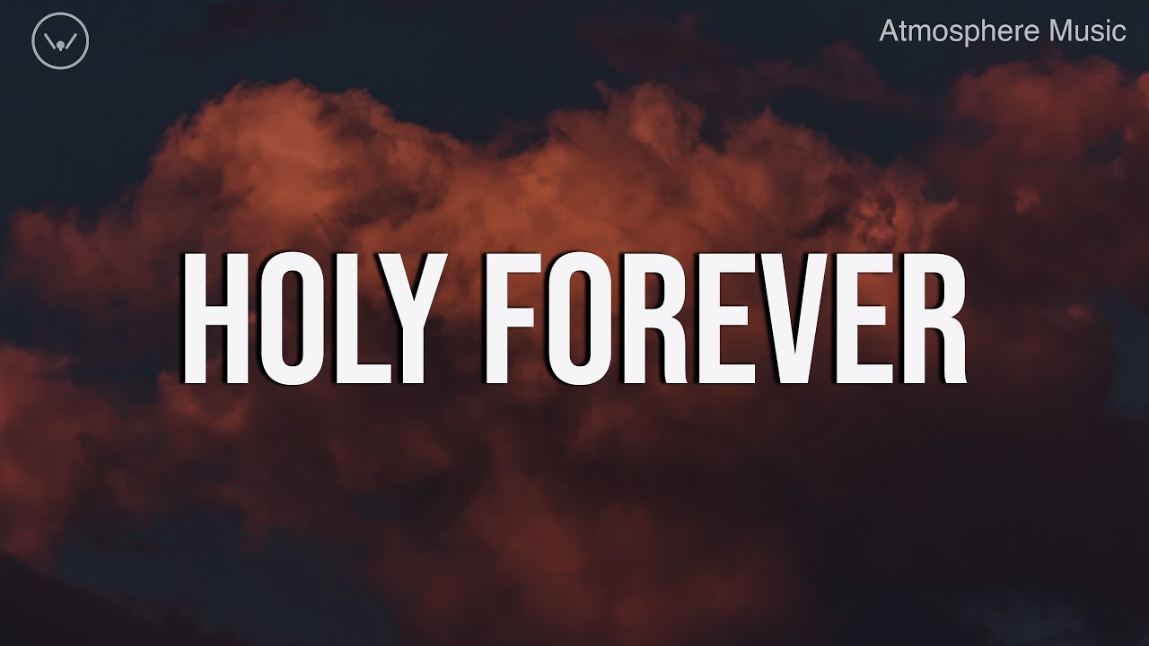 Holy Forever: 4-Hour Piano Worship Instrumental πΉ