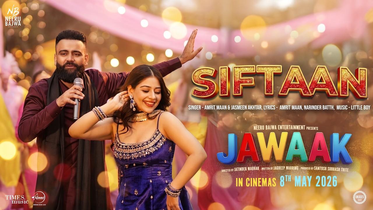 Siftaan: New Punjabi Song by Amrit Maan & Jasmeen Akhtar 🎶