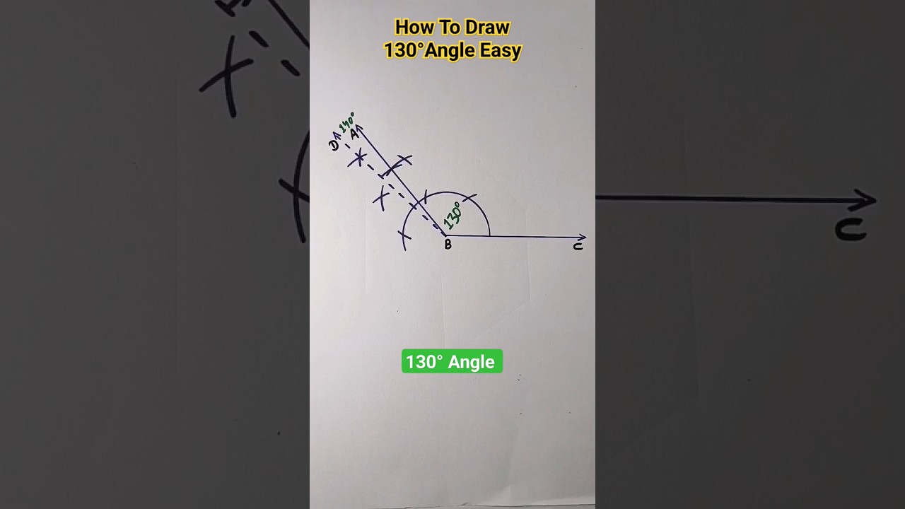 Easy Way to Draw a 130° Angle ✏️