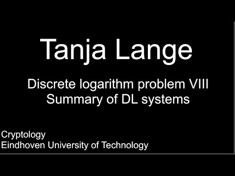 Discrete logarithm problem VIII - Summary of DL systems