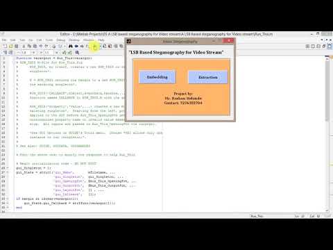 Video Steganography Using Matlab Source Code | Hiding Text In Video Using Matlab Final Year Project