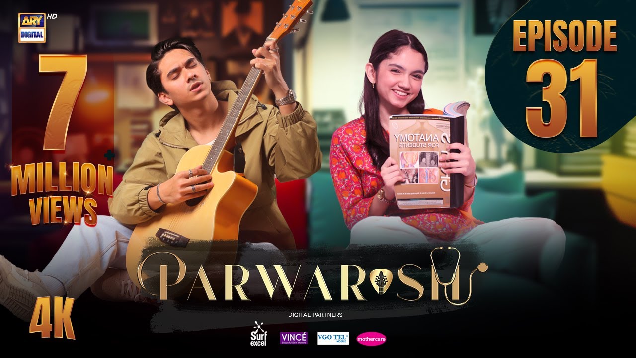 Parwarish Episode 31 | Aina Asif & Samar Jafri | 22 July 2025