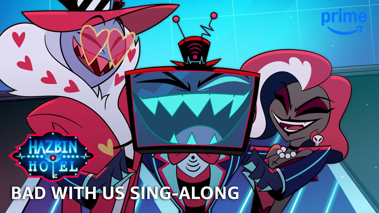 Hazbin Hotel S2: 'Bad With Us' Sing-Along 🎶