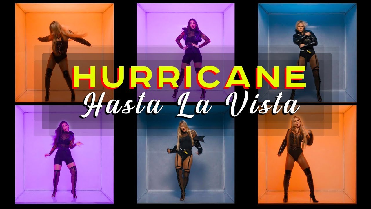 Hurricane - Hasta La Vista 🎶 Official Music Video