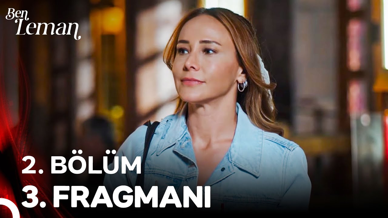 Ben Leman 2. Bölüm 3. Fragmanı: Şok Edici Gelişmeler ve Yeni Dönem Başlıyor! 🎬