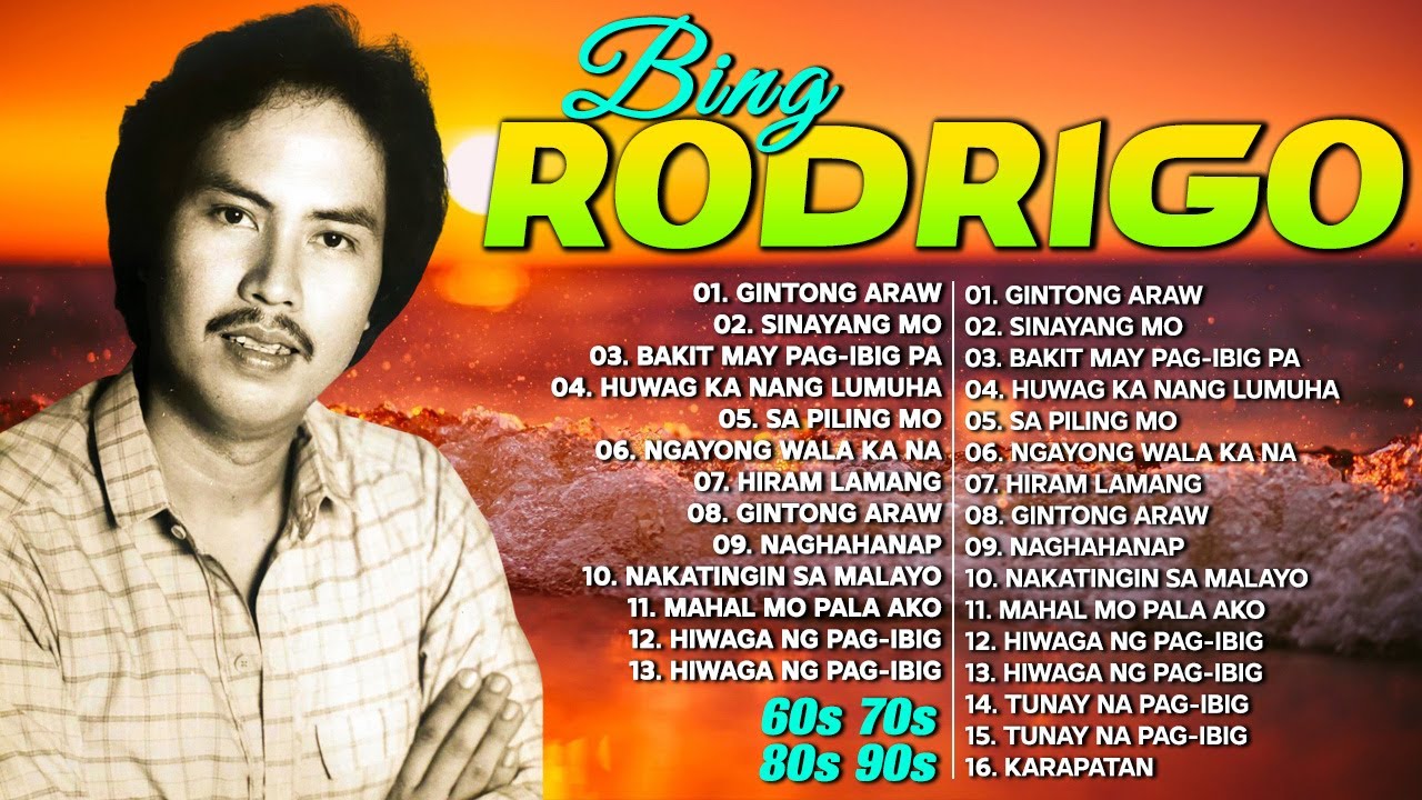 Bing Rodrigo's Top Love Songs 🎶 OPM Tagalog Nonstop Playlist 2024