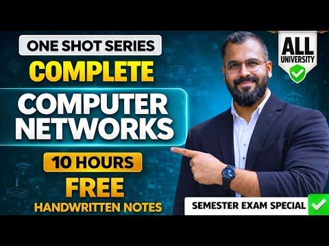 Complete CN Computer Networks in One Shot 10 Hours | Semester Exam | Hindi