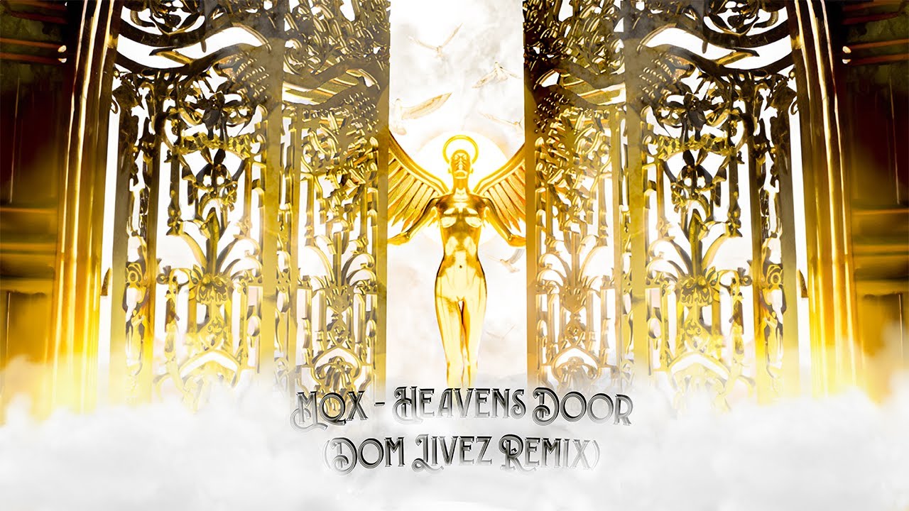 Mqx - Heaven's Door (Dom Livez Remix) 🎶