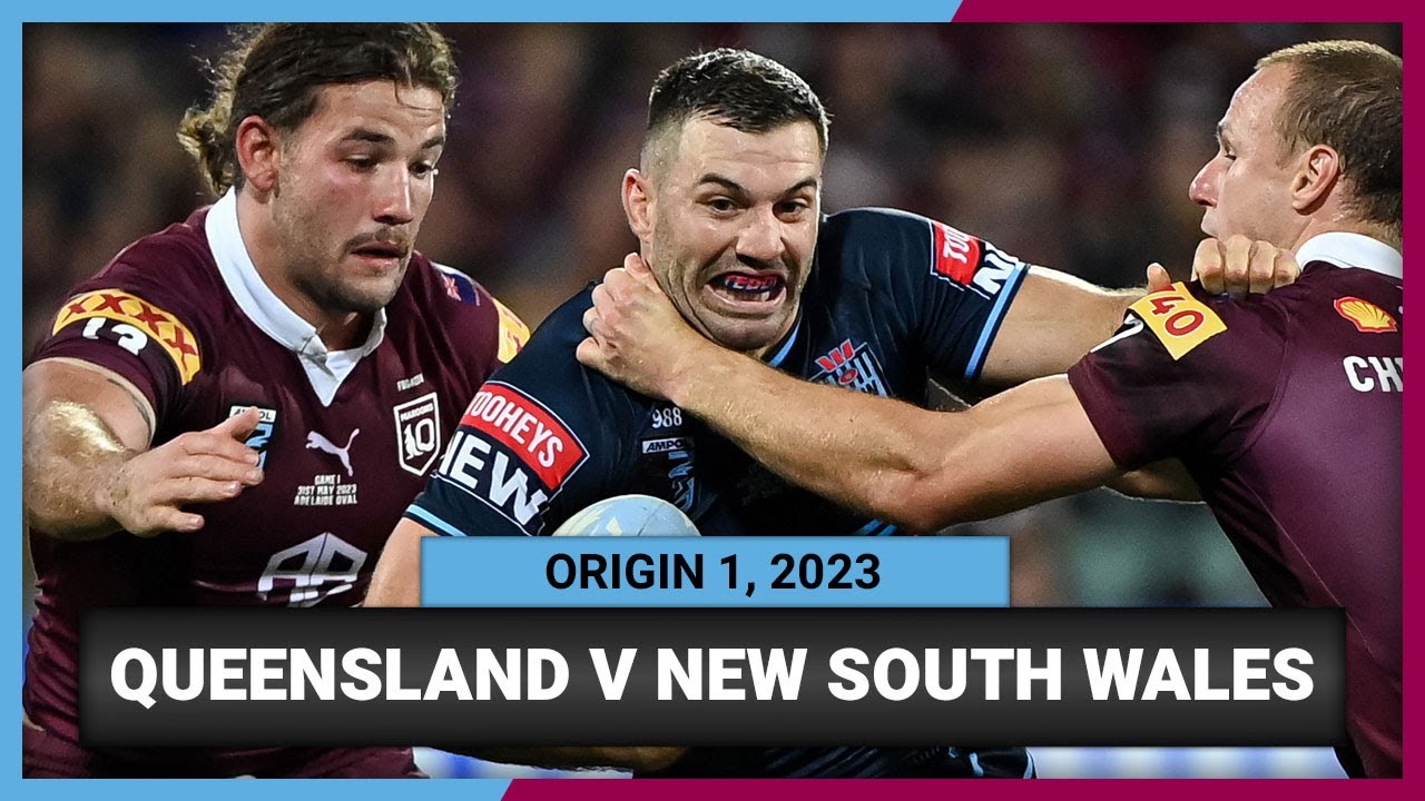 State of Origin 2023: QLD Maroons vs NSW Blues | Full Match Replay Game 1