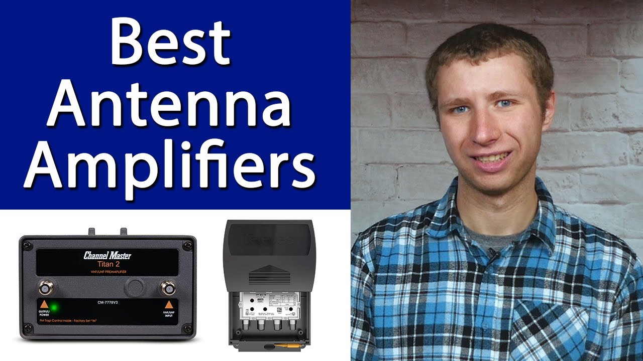 Top TV Antenna Signal Boosters by an Installer ๐ก