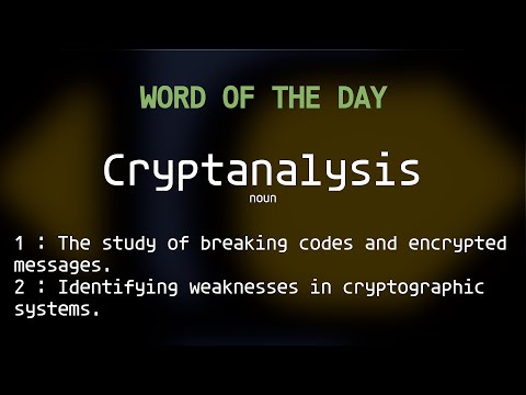 Word of the Day #130 Cryptanalysis