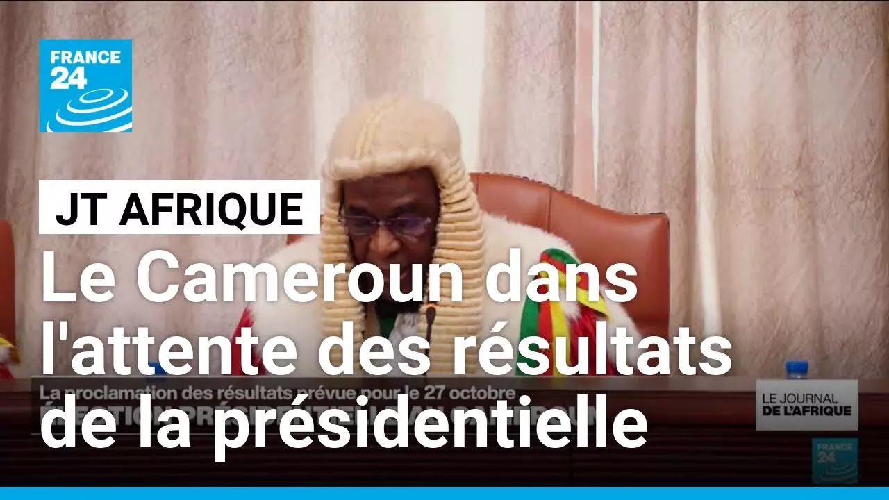 La tension monte au Cameroun dans l'attente des résultats de l'élection présidentielle