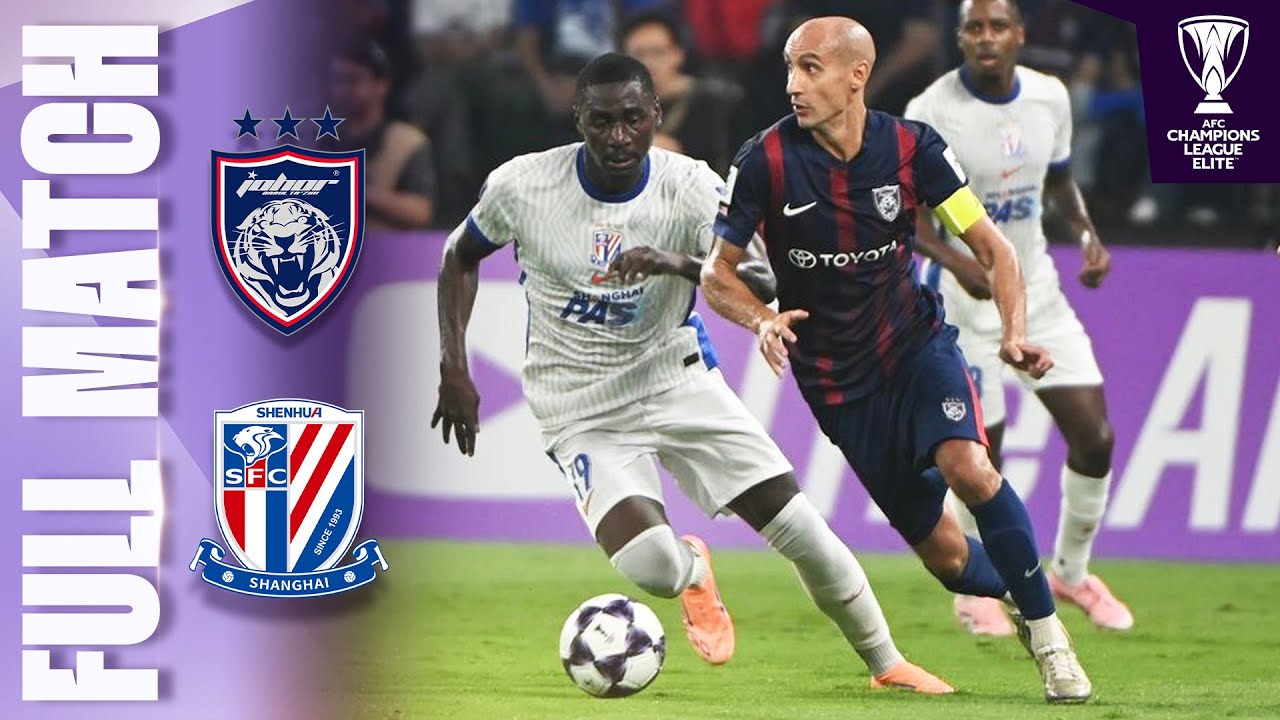 Johor Darul Ta'zim vs Shanghai Shenhua | AFC Champions League