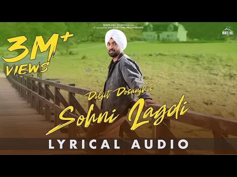 SOHNI LAGDI : DILJIT DOSANJH (Lyrical Video)| MixSingh | In Cinemas Now | Sardaar Ji 3 Songs