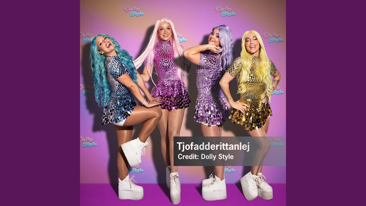 Tjofadderittanlej by Dolly Style 🎶