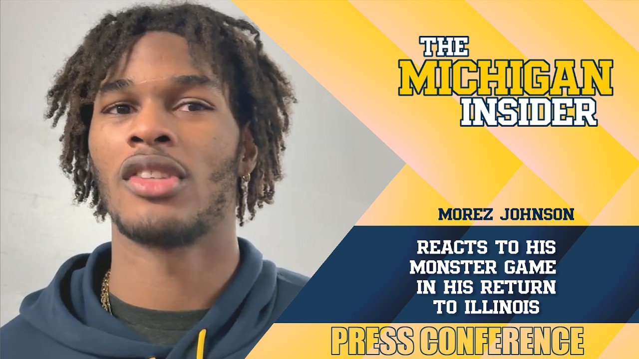 Michigan star Morez Johnson Jr. reacts to his monster game in his return to Illinois