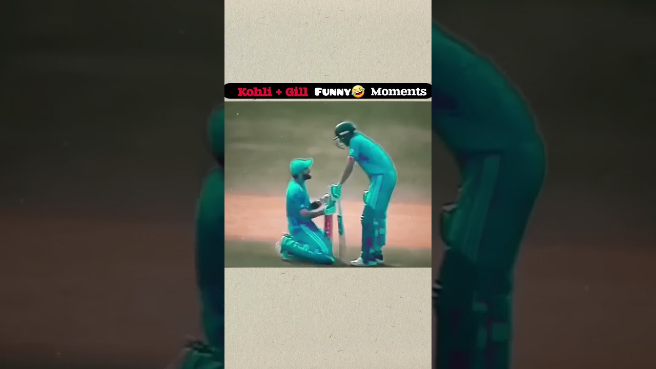 Virat Kohli & Shubman Gill Funny Moments 😂